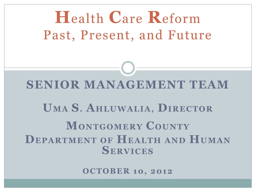 h ealth c are r eform past present and future n.