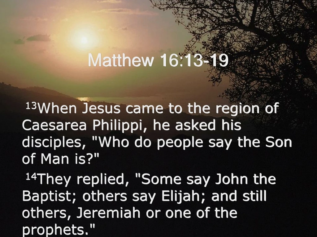 matthew 16 13 19 n.