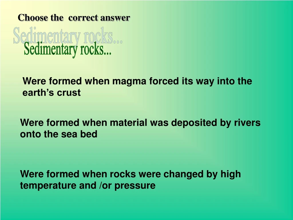 choose the correct answer n.