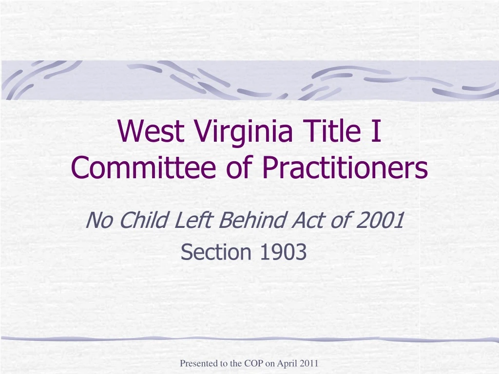 west virginia title i committee of practitioners n.