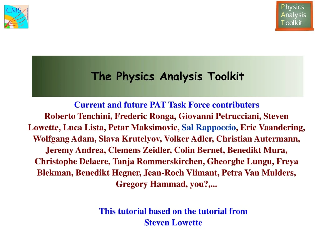 the physics analysis toolkit n.