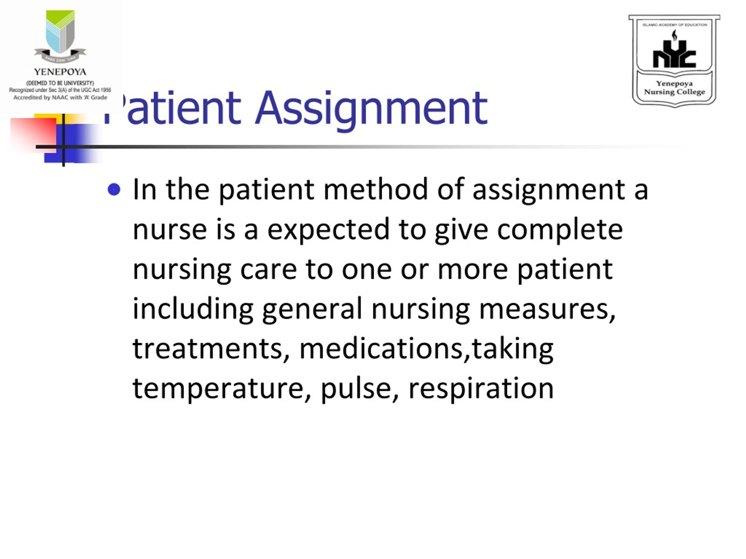 assignment in nursing patient