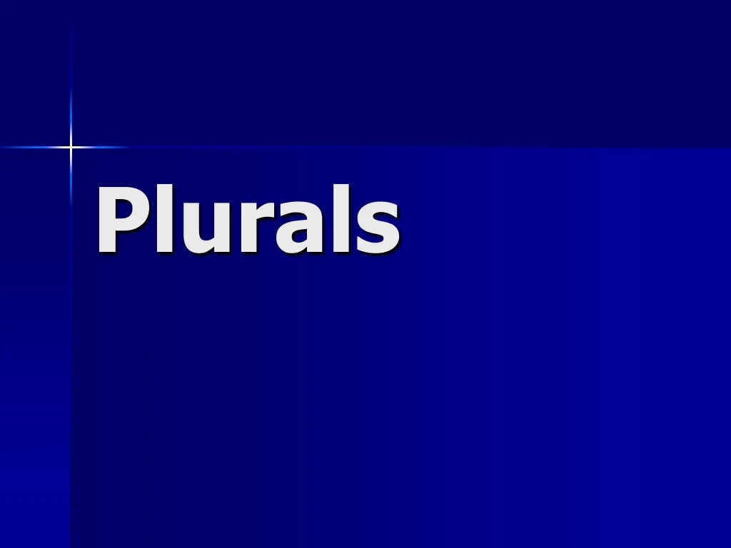plurals n.