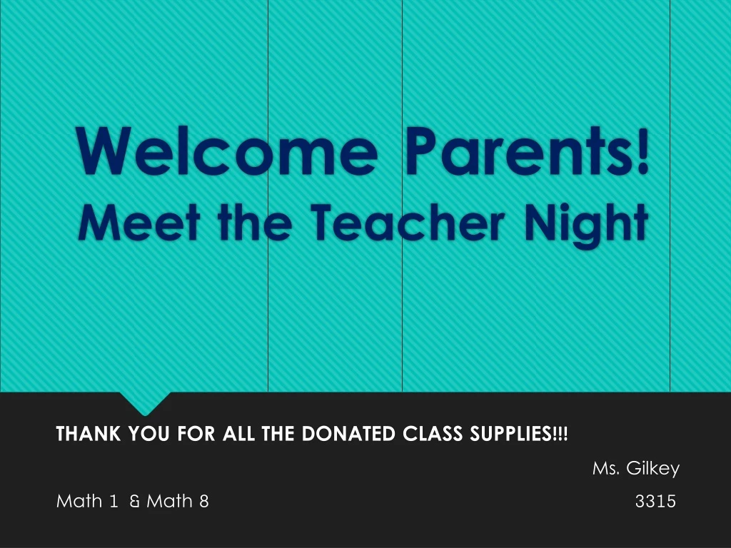 welcome parents meet the teacher night n.