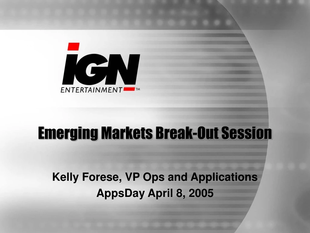 emerging markets break out session n.