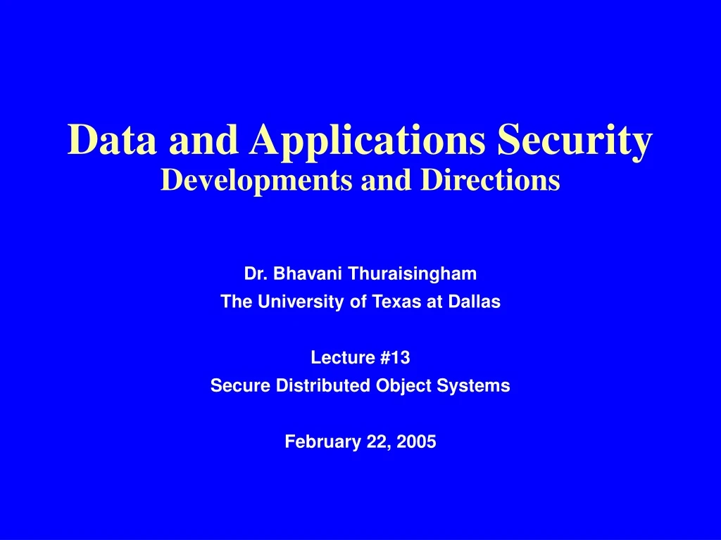 data and applications security developments and directions n.