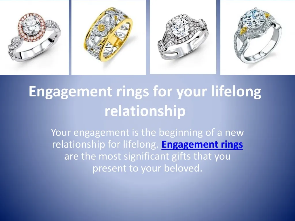 engagement rings for your lifelong relationship n.