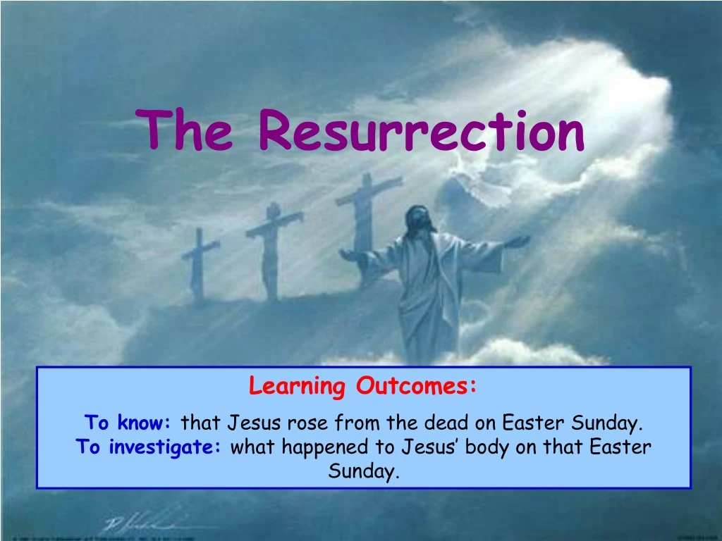 PPT - The Resurrection PowerPoint Presentation, Free Download - ID:8615777