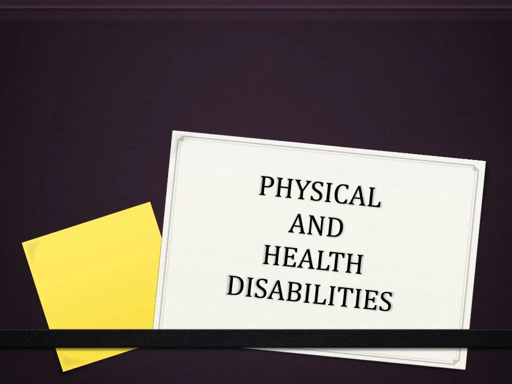 physical and health disabilities n.
