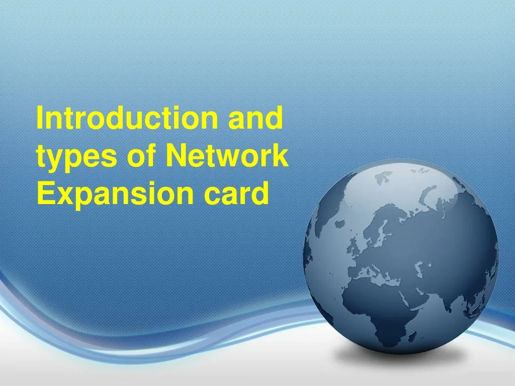 introduction and types of network expansion card n.