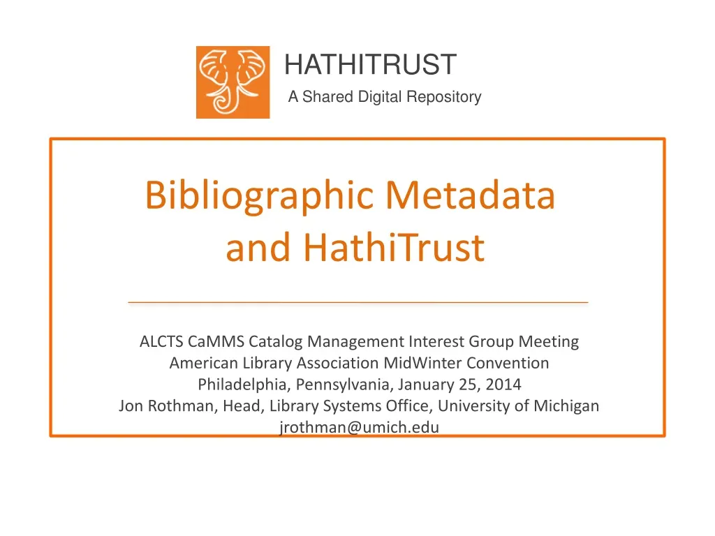 PPT - Bibliographic Metadata And HathiTrust PowerPoint Presentation ...