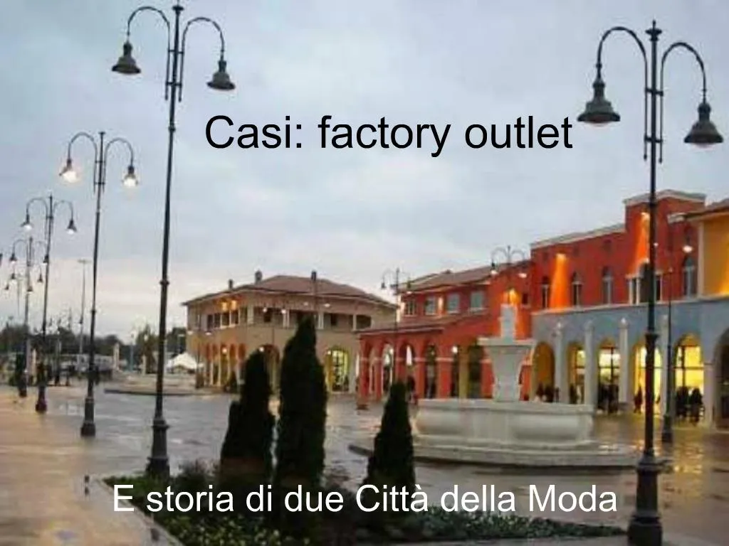 factory outlet marche