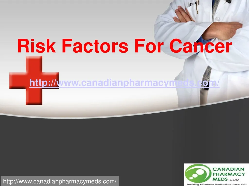 risk factors for cancer http www canadianpharmacymeds com n.