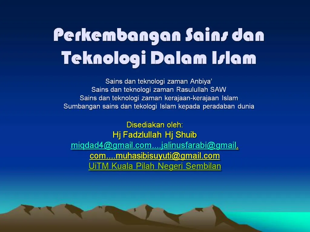 Ppt Perkembangan Sains Dan Teknologi Dalam Islam Sains Dan Teknologi Zaman Anbiya Sains Dan Teknologi Zaman Rasulullah Sa Powerpoint Presentation Id 866159