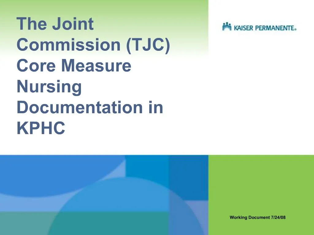 PPT The Joint Commission TJC Core Measure Nursing Documentation in