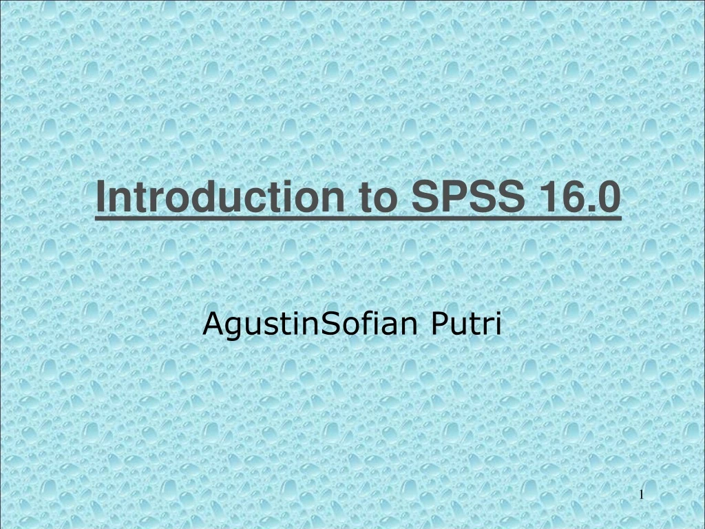 Ppt Introduction To Spss 16 0 Powerpoint Presentation Free Download