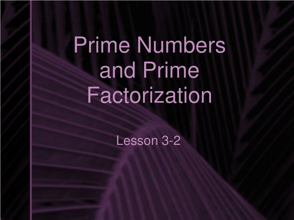 prime numbers and prime factorization n.