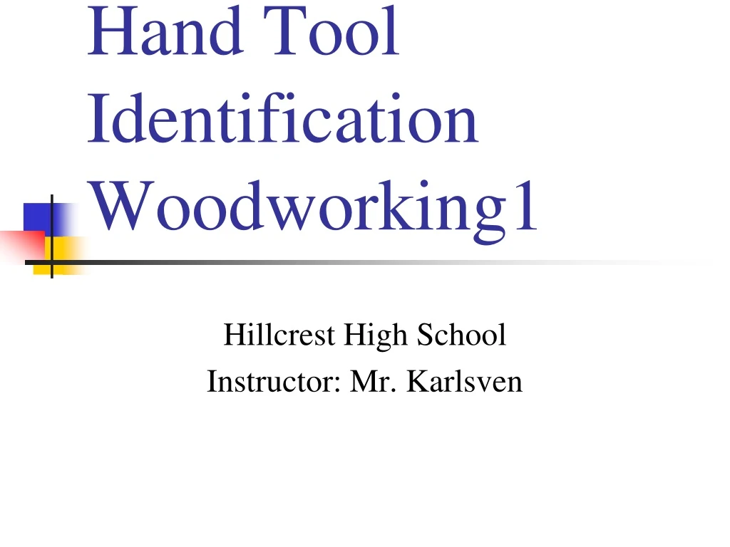 PPT Hand Tool Identification Woodworking1 PowerPoint Presentation, free download ID8687425