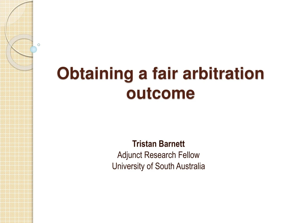 PPT Obtaining a fair arbitration PowerPoint Presentation