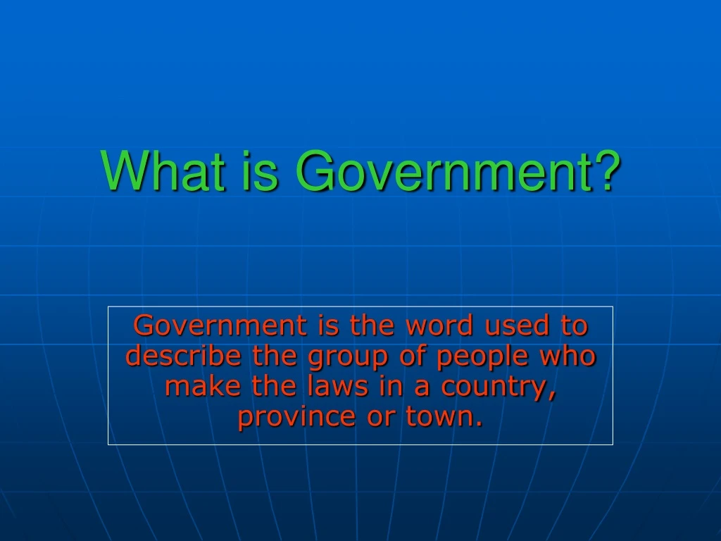 presentation of what is government