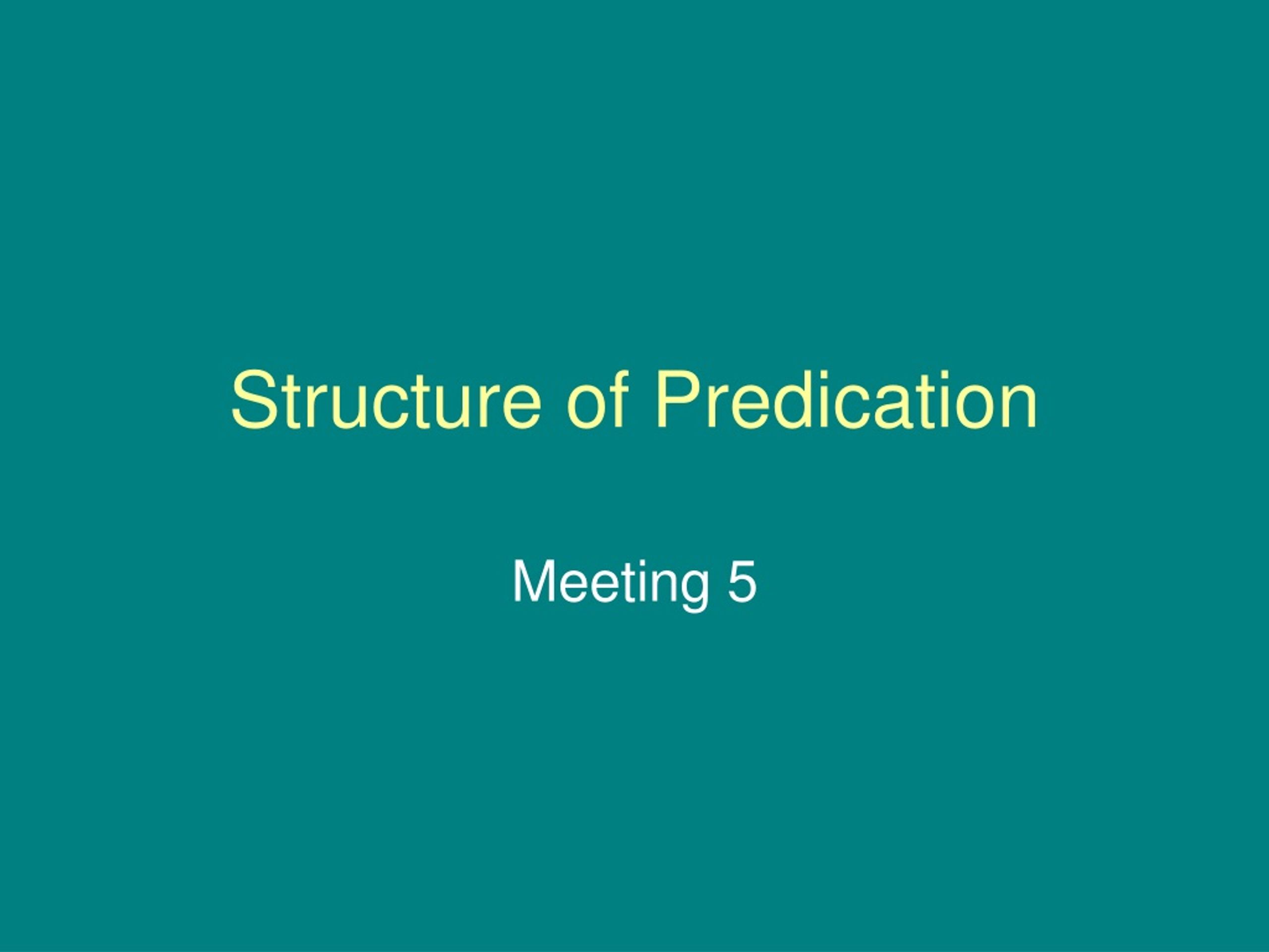 PPT - Structure of Predication PowerPoint Presentation, free