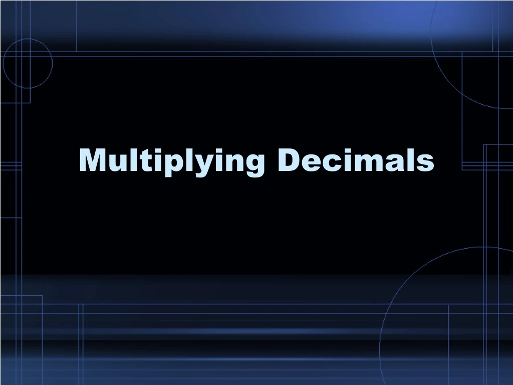 multiplying decimals n.