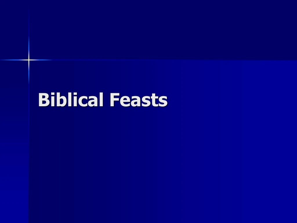 biblical feasts n.