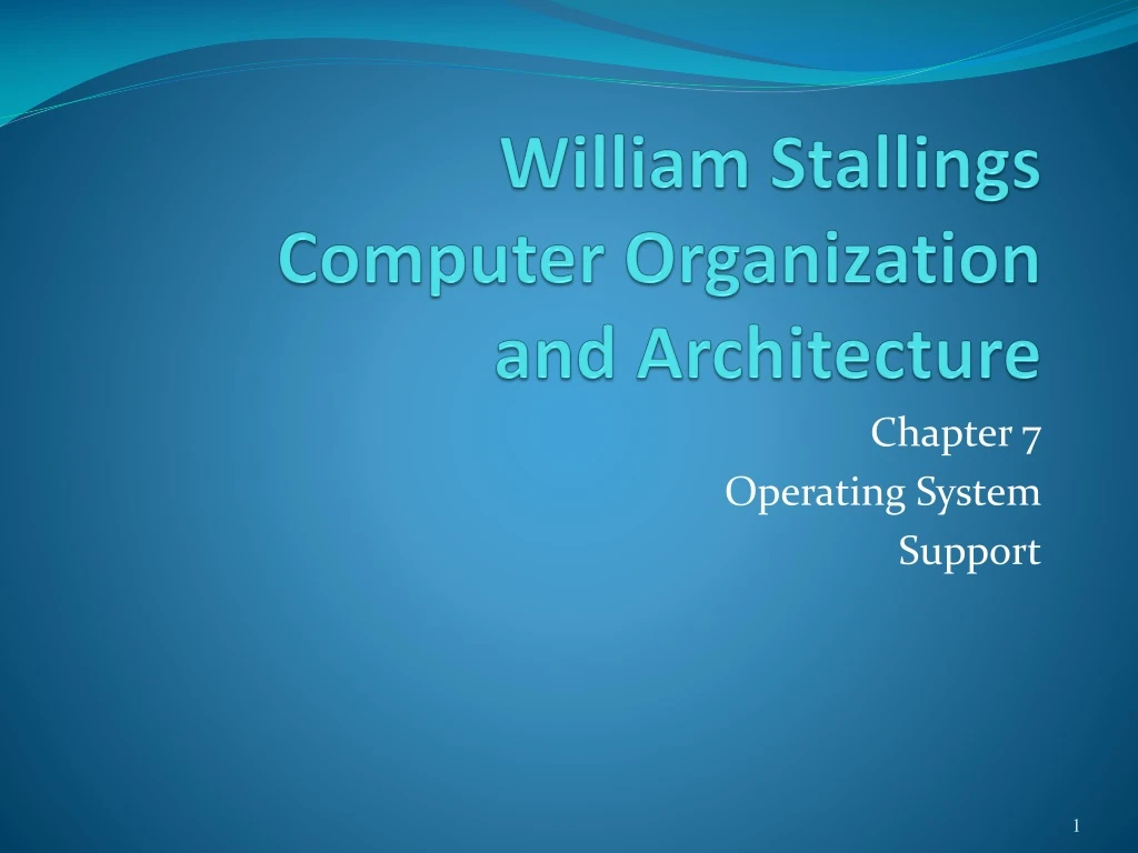 PPT - William Stallings Computer Organization And Architecture ...