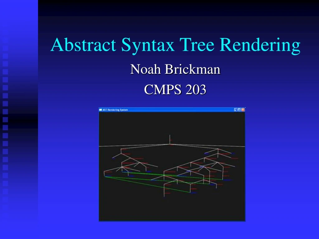PPT - Abstract Syntax Tree Rendering PowerPoint Presentation, free ...