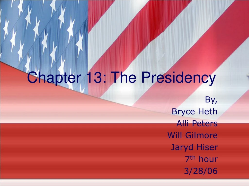 PPT - Chapter 13: The Presidency PowerPoint Presentation, Free Download ...