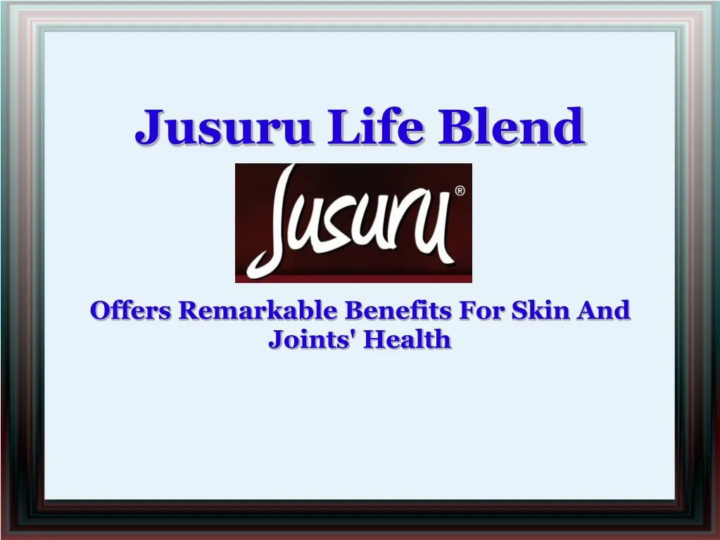 jusuru life blend offers remarkable benefits n.