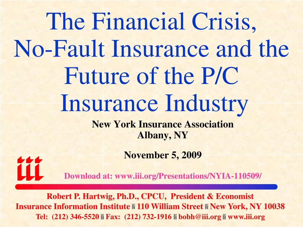 PPT The Financial Crisis, NoFault Insurance and the