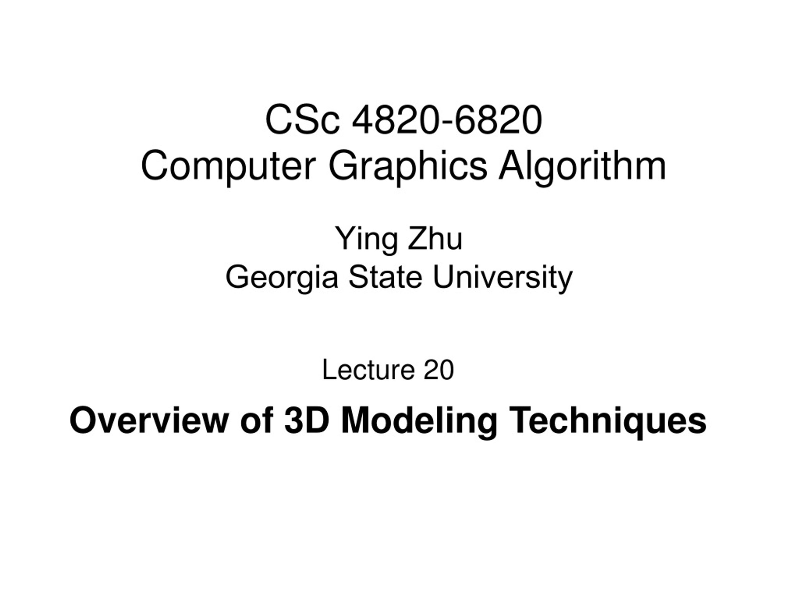 PPT - CSc 4820-6820 Computer Graphics Algorithm PowerPoint Presentation ...