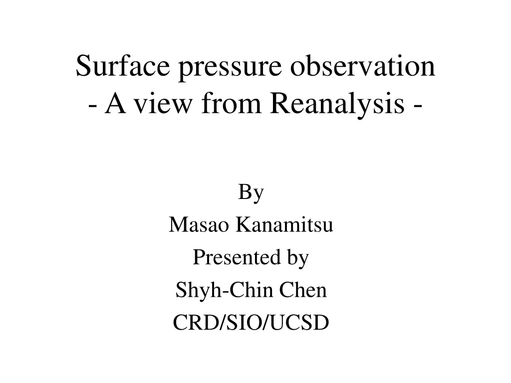 surface pressure observation a view from reanalysis n.