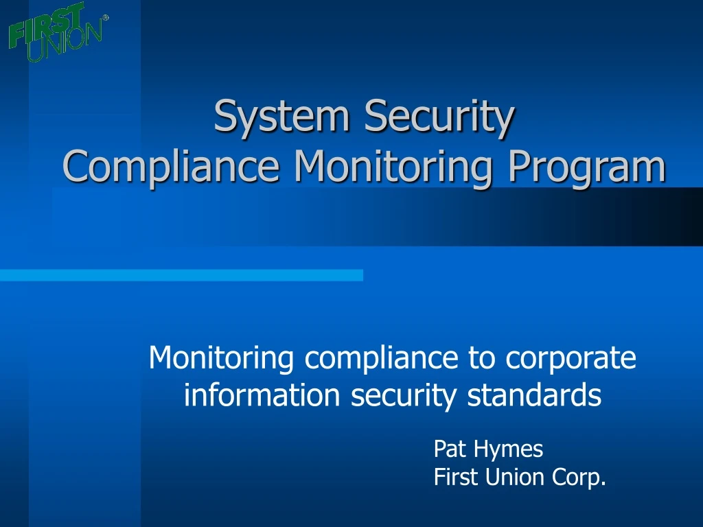 PPT - System Security Compliance Monitoring Program PowerPoint ...