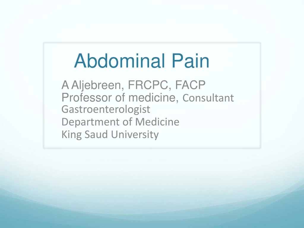 PPT - Abdominal Pain PowerPoint Presentation, Free Download - ID:8733088