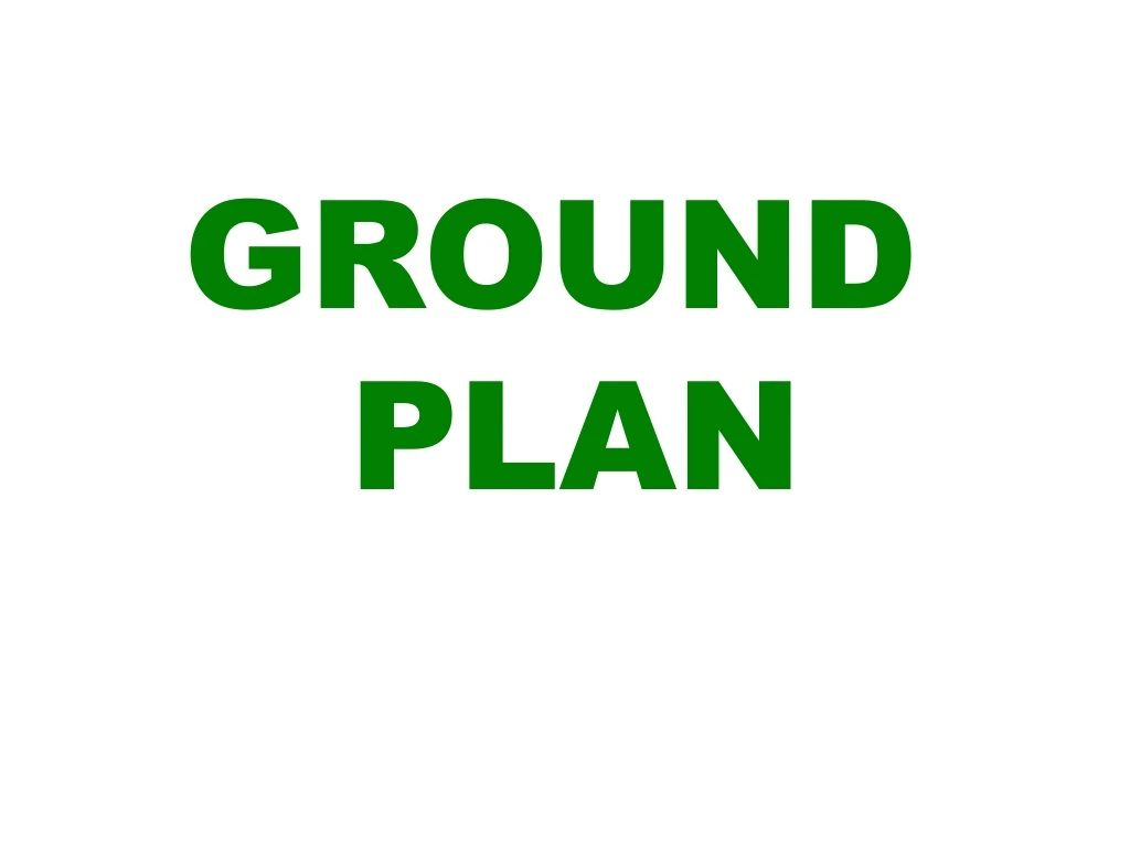 PPT GROUND PLAN PowerPoint Presentation, free download ID8735220