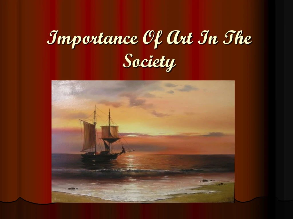 importance of art in society essay ielts