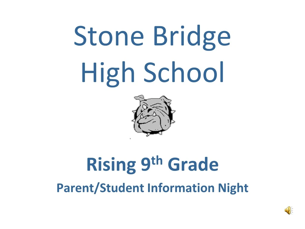PPT Stone Bridge High School PowerPoint Presentation, free download ID8742523