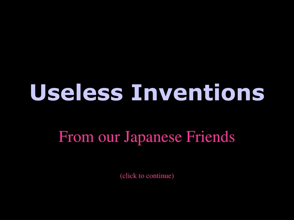 useless inventions n.
