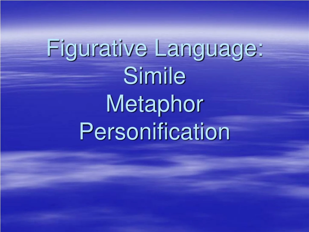 figurative language simile metaphor personification n.
