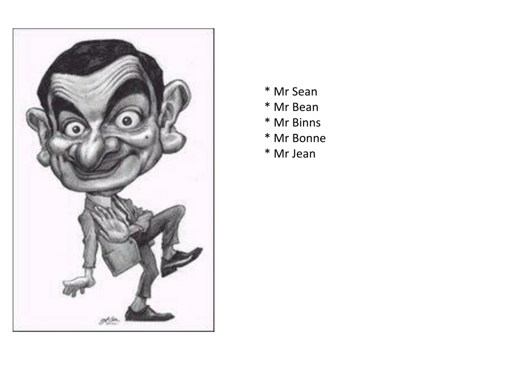 mr sean mr bean mr binns mr bonne mr jean n.