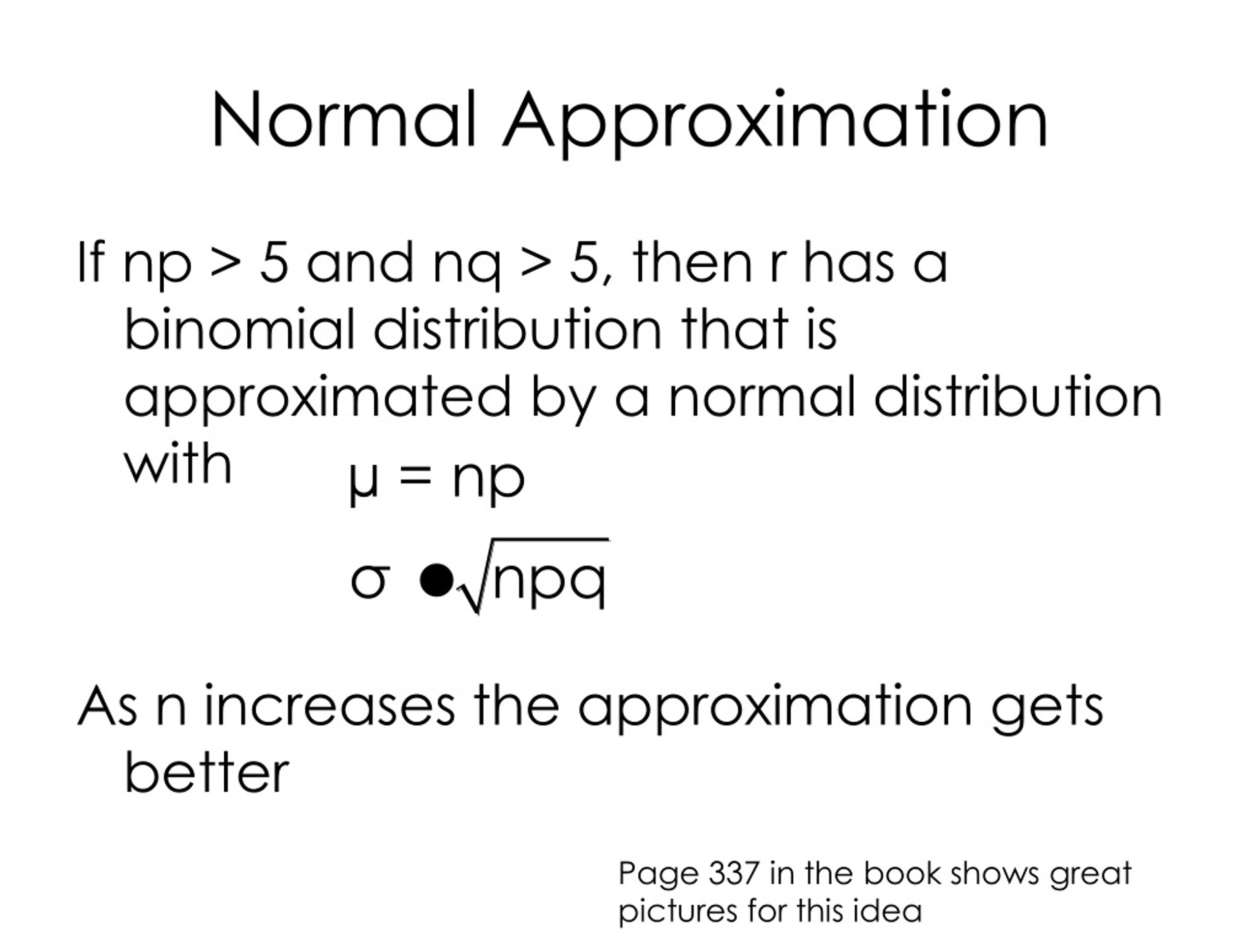 Ppt 6 4 Normal Approximation To The Binomial Distribution Powerpoint Presentation Id8753559 