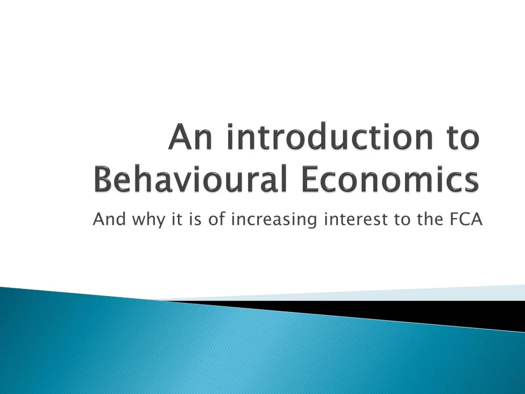 behavioural and experimental economics