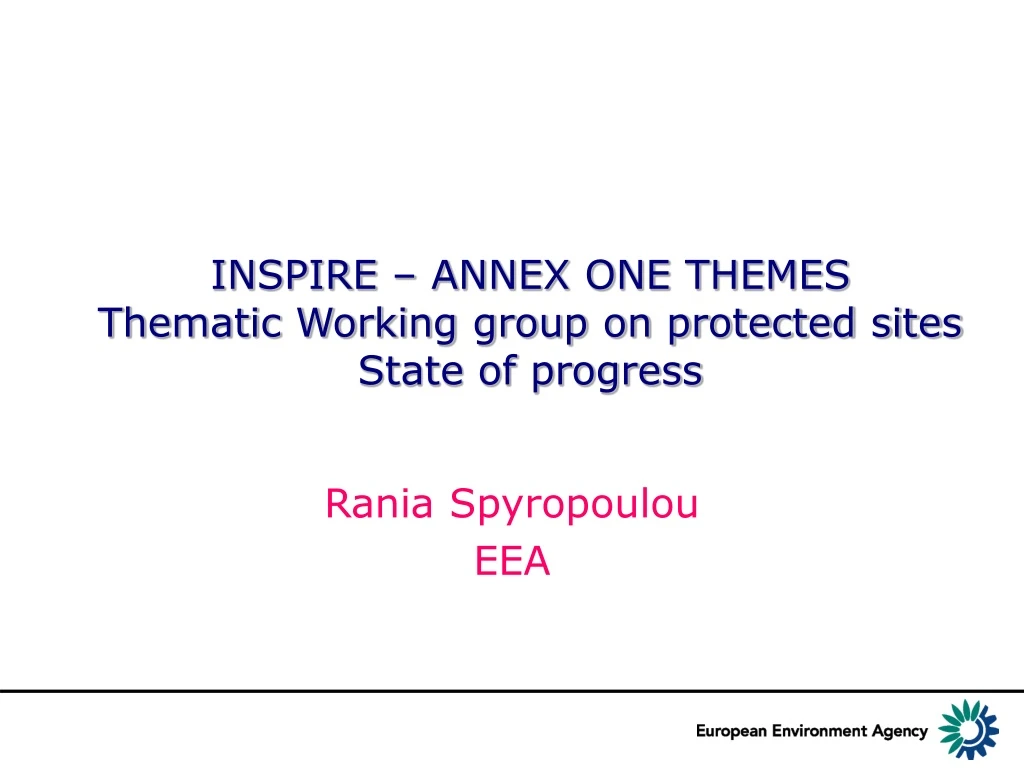 inspire annex one themes thematic working group on protected sites state of progress n.