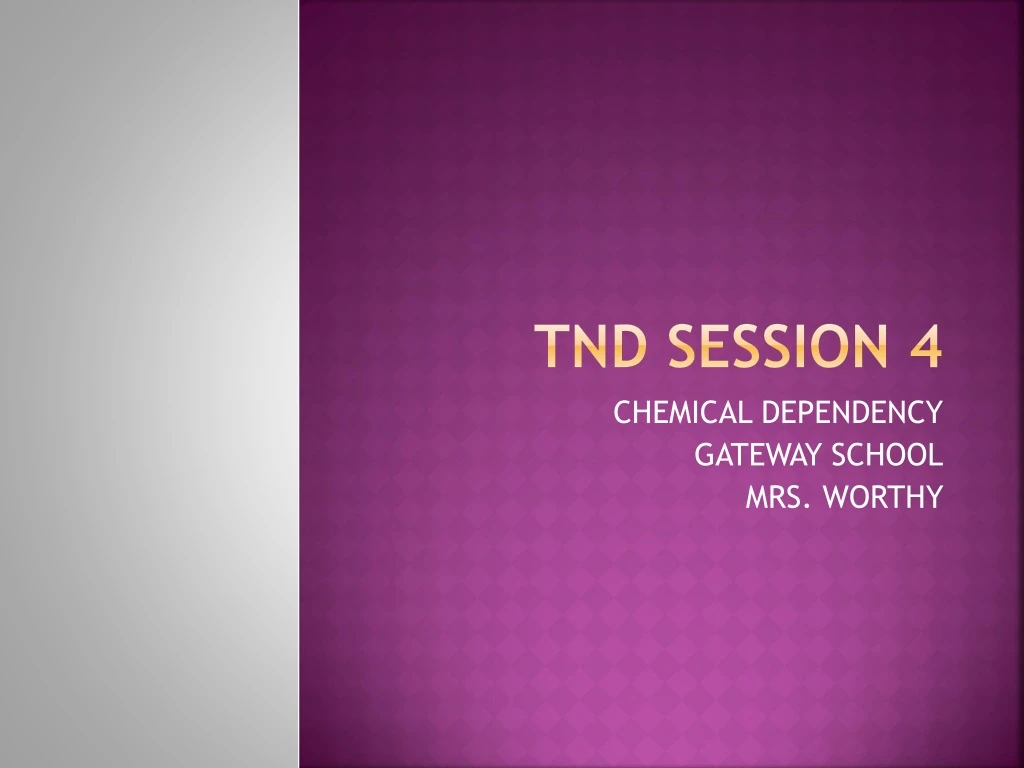 tnd session 4 n.