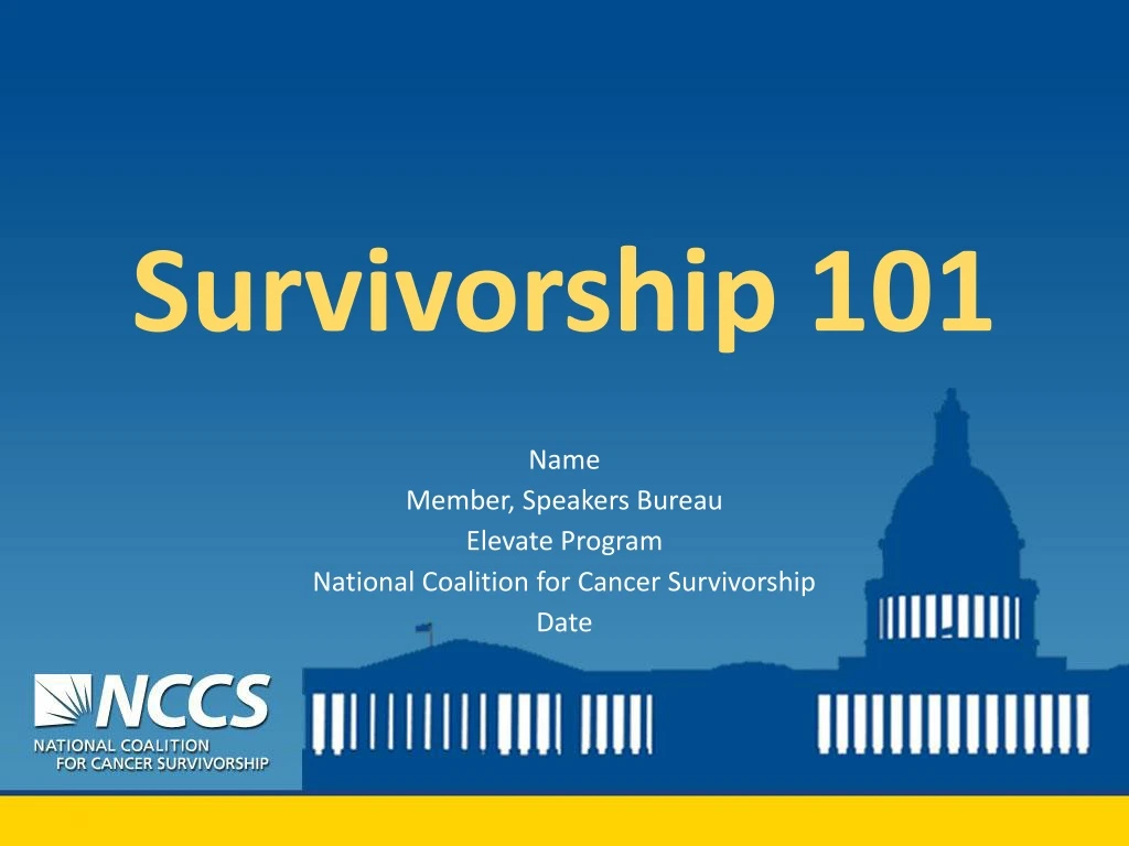 PPT - Survivorship 101 PowerPoint Presentation, free download - ID:8761914