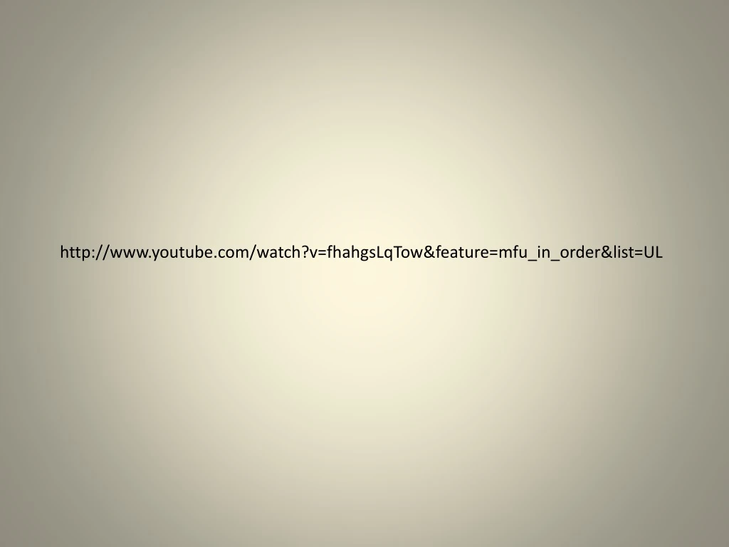 http www youtube com watch v fhahgslqtow feature n.