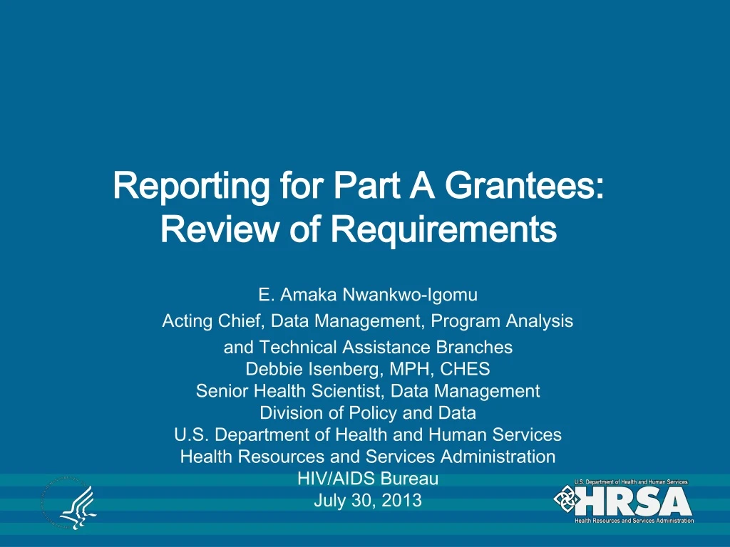 reporting for part a grantees review of requirements n.