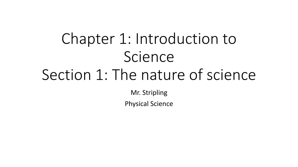 PPT Chapter 1 Introduction to Science Section 1 The nature of